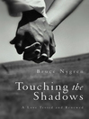 Touching the Shadows (eBook): A Love Tested and Renewed
